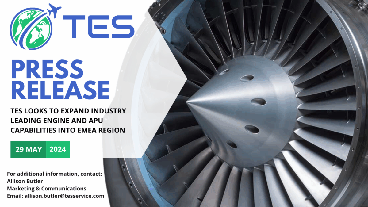 TES Looks to Expand Industry-Leading Engine and APU Capabilities into EMEA Region